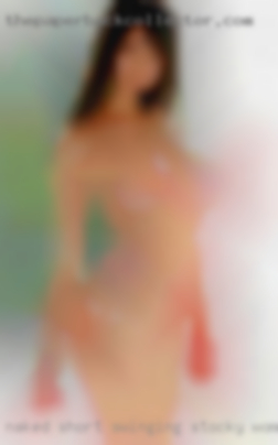 Naked short swinging stocky women couples goonnude near Houston TX.